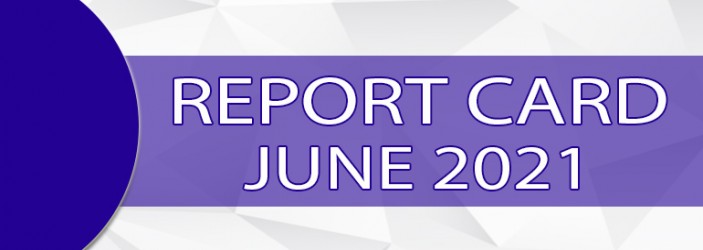 Report Card for the month of June 2021